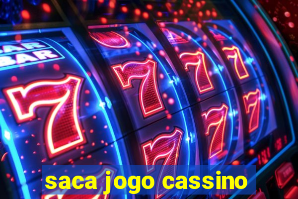 saca jogo cassino